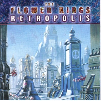 Flower Kings/Retropolis